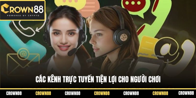 Liên Hệ Crown88 2 Các kênh trực tuyến tiện lợi cho người chơi