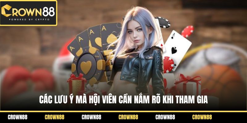 Các lưu ý mà hội viên cần nắm rõ khi tham gia