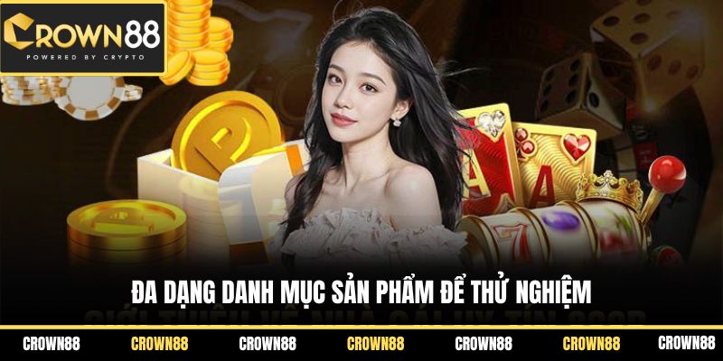 Đa dạng danh mục sản phẩm để thử nghiệm