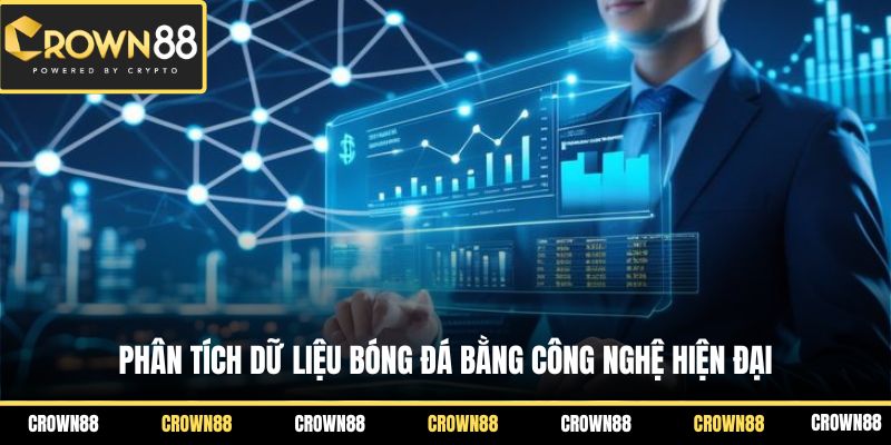 Crown88 Soi Kèo Công Nghệ 1 Phân tích dữ liệu bóng đá bằng công nghệ hiện đại