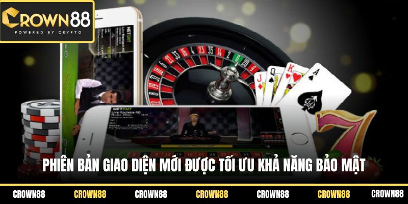 Phiên bản giao diện mới được tối ưu khả năng bảo mật