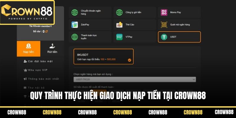 Quy trình thực hiện giao dịch nạp tiền tại Crown88
